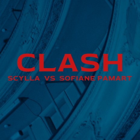 Clash ft. Sofiane Pamart | Boomplay Music