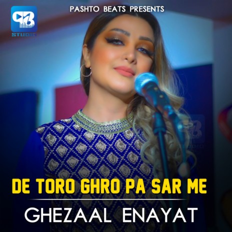 De Toro Ghro Pa Sar Me | Boomplay Music