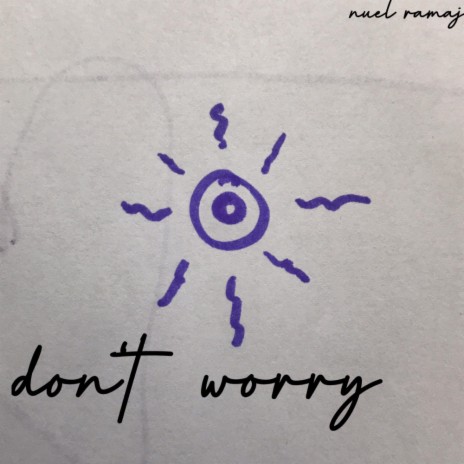 Don't Worry (Original Mix) | Boomplay Music