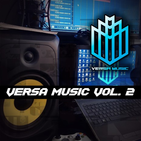 Versa Music, Vol. 2 ft. Anfiz & DVBS Beats | Boomplay Music