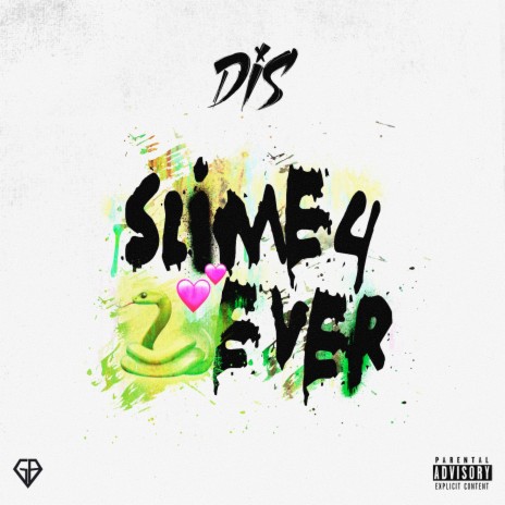 Slime4Ever | Boomplay Music