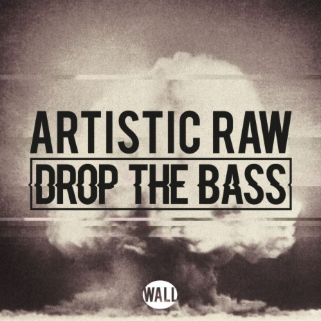 Drop The Bass | Boomplay Music