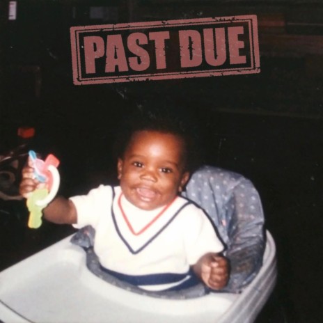 Past Due (Live It Up) | Boomplay Music