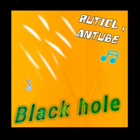 Blackhole ft. RuTicl | Boomplay Music