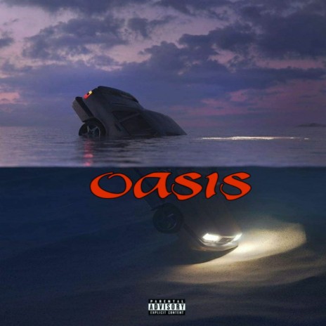 Oasis | Boomplay Music