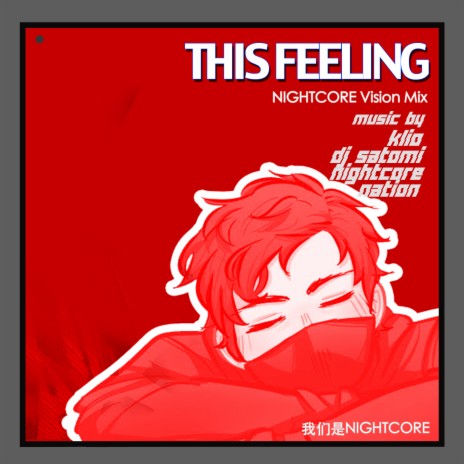 This Feeling (Nightcore Vision Mix) ft. Klio & Nightcore Nation | Boomplay Music