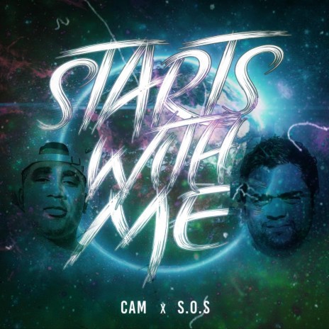 Starts with Me ft. S.O.S | Boomplay Music