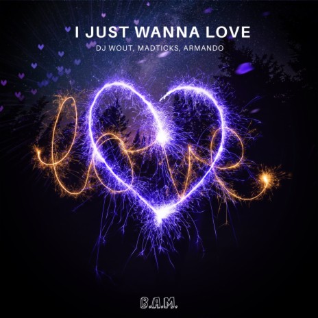 I Just Wanna Love ft. Madticks & Armando | Boomplay Music