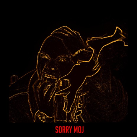 Sorry Moj ft. Schneider | Boomplay Music