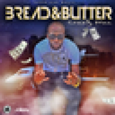 Bread n Butter | Boomplay Music