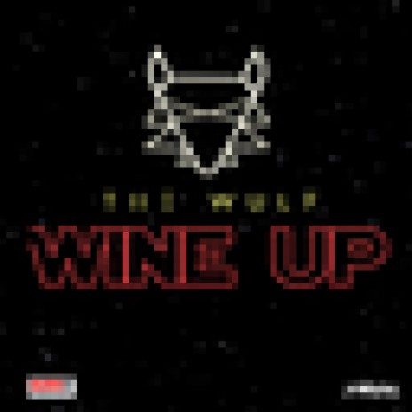 Wine Up | Boomplay Music