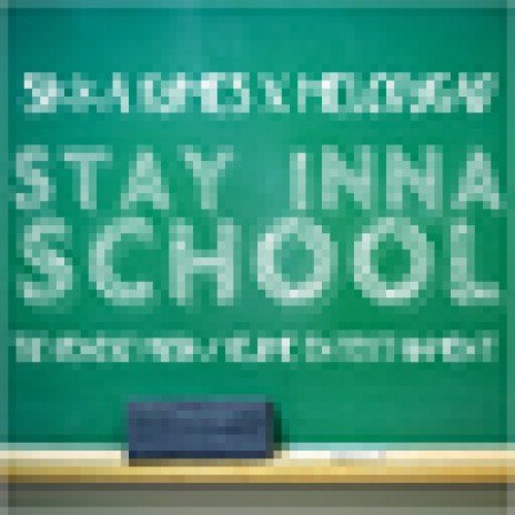 Stay Inna School ft. Melody Gad | Boomplay Music