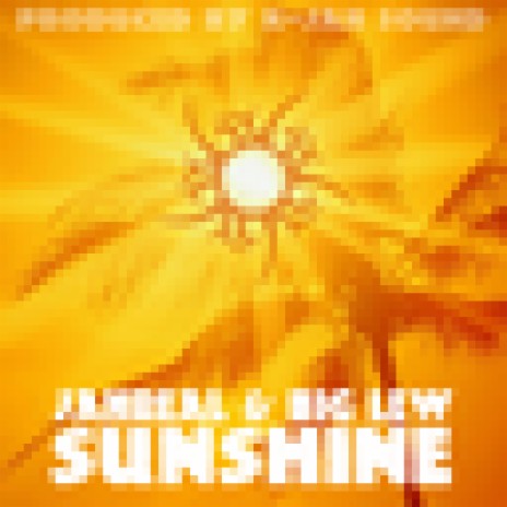 Sunshine ft. Big Lew | Boomplay Music