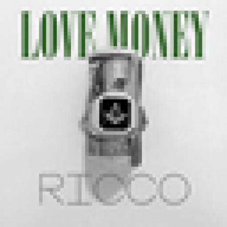 Love Money | Boomplay Music