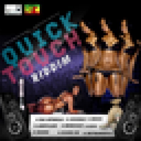 Quick Touch Riddim | Boomplay Music