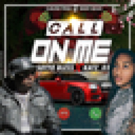 Call On Me ft. Katz | Boomplay Music