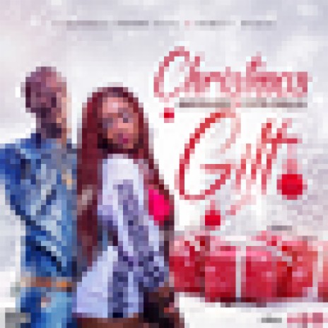 Christmas Gift ft. Chyn Chilla | Boomplay Music