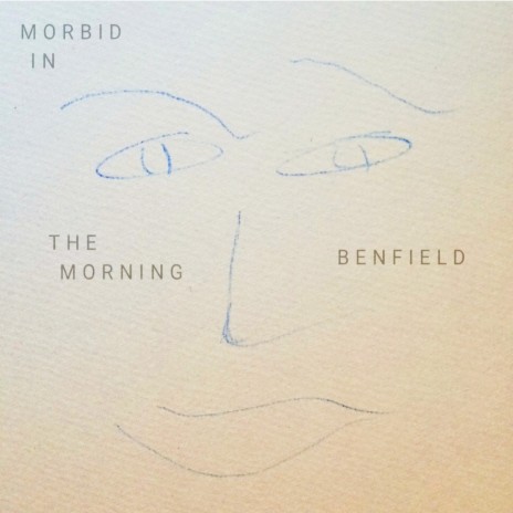 Morbid in the Morning | Boomplay Music