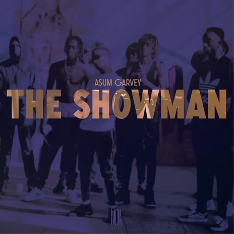 The Showman | Boomplay Music