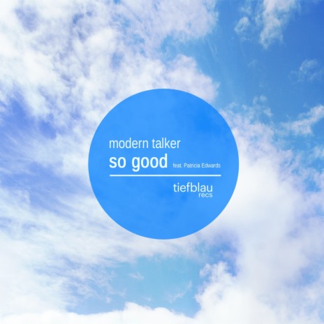 So Good ft. Patricia Edwards | Boomplay Music