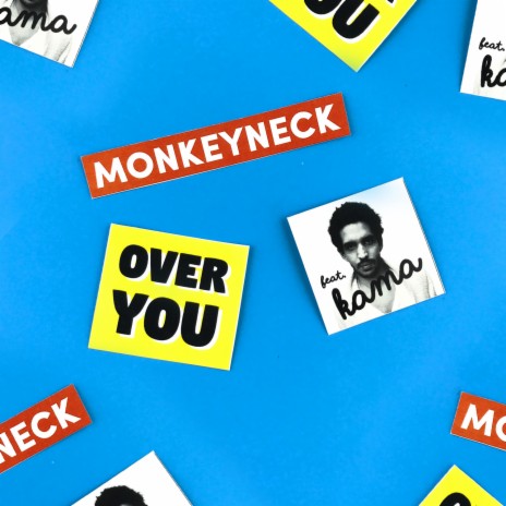 Over You ft. Kama | Boomplay Music