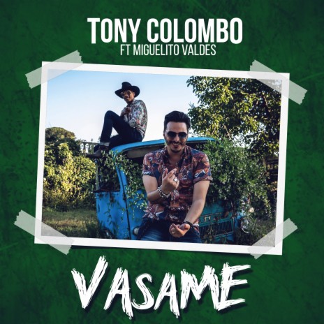 Vasame ft. Miguelito Valdes | Boomplay Music