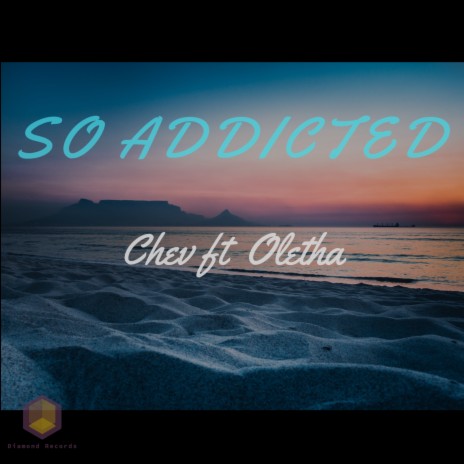 So Addicted ft. Oletha | Boomplay Music