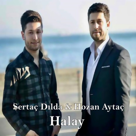 Halay ft. Hozan Aytaç | Boomplay Music