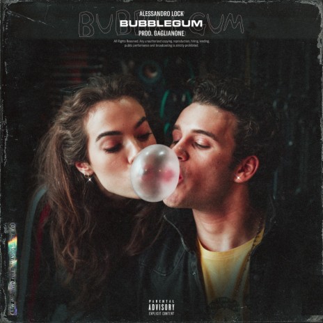 Bubblegum ft. Gaglianone | Boomplay Music