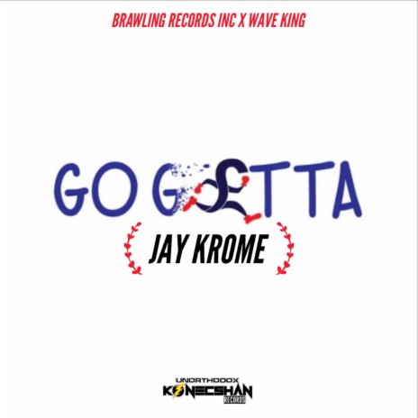 Go Getta | Boomplay Music