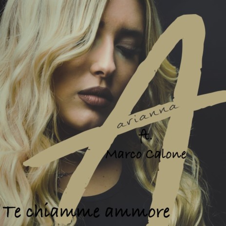 Te chiamme ammore ft. Marco Calone | Boomplay Music