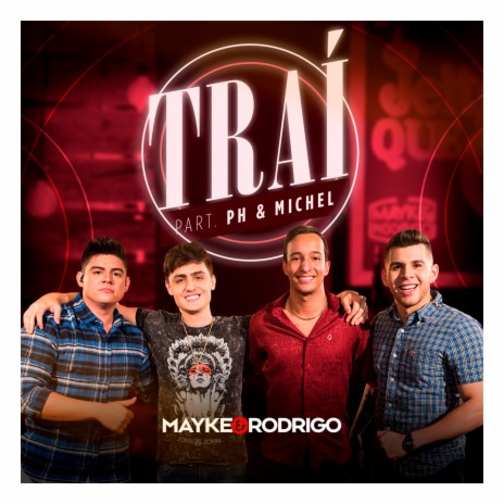 Traí ft. PH & Michel | Boomplay Music