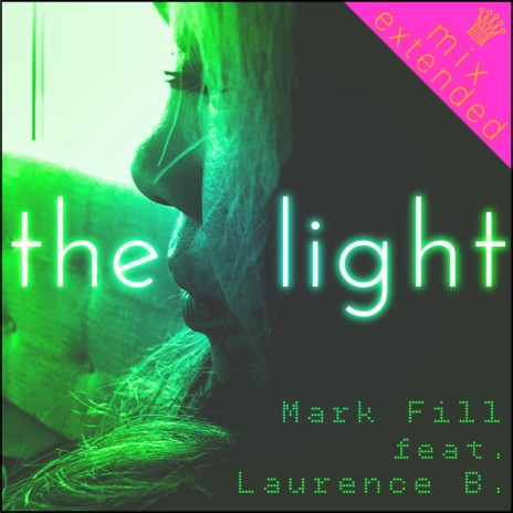 The Light ft. Laurence B. | Boomplay Music