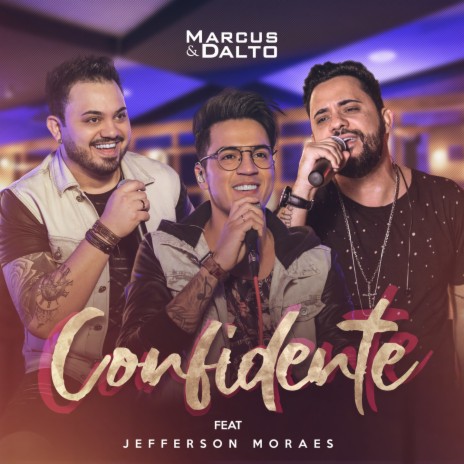 Confidente ft. Jefferson Moraes