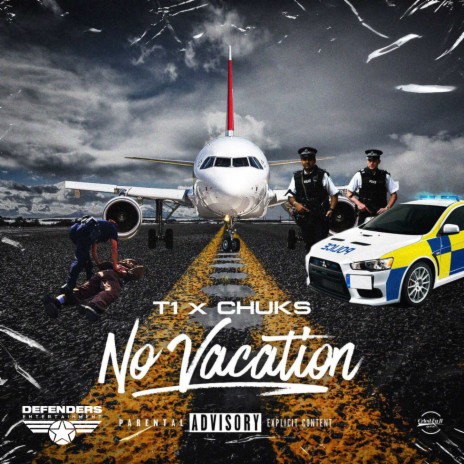 No Vacation ft. Chuks | Boomplay Music