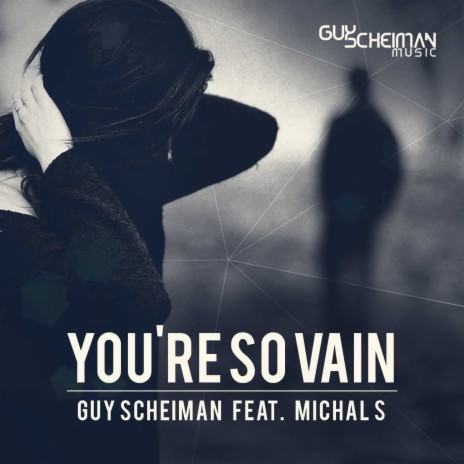 You're so Vain ft. Michal S | Boomplay Music