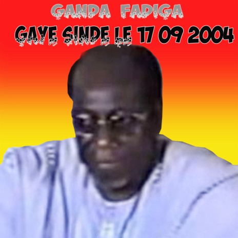 Gaye Sinde Le 17 09 2004 | Boomplay Music