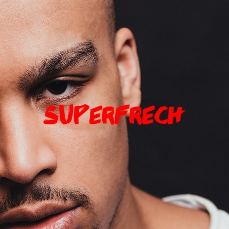 Superfrech | Boomplay Music