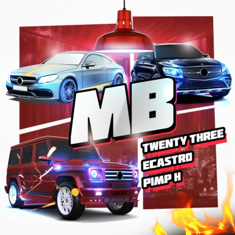 Mb ft. Pimp H & Twenty Three | Boomplay Music