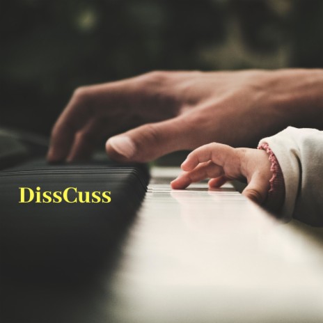 DissCuss | Boomplay Music