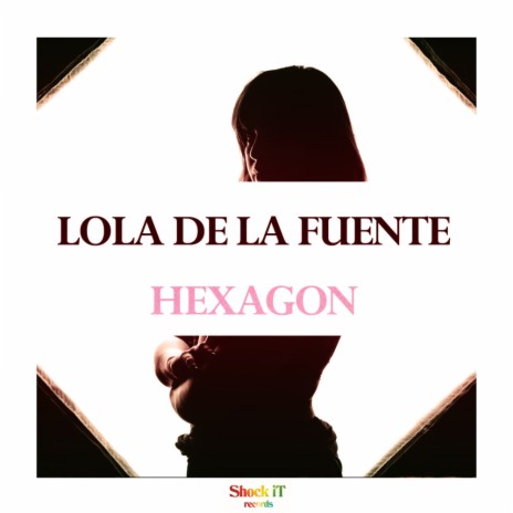 Hexagon (Original Mix)