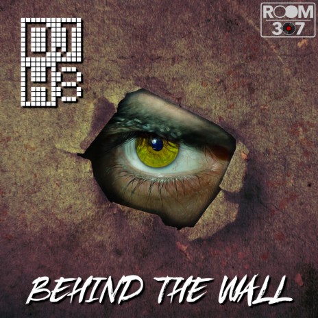 Behind the Wall | Boomplay Music