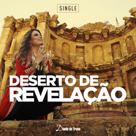 Deserto De Revelação (Ao Vivo) ft. Ana Paula Valadão | Boomplay Music