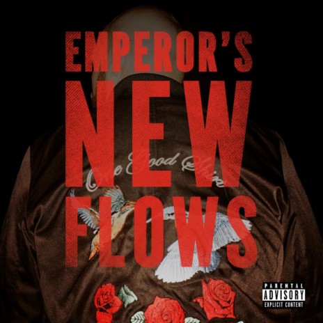 Emperor's New Flows | Boomplay Music