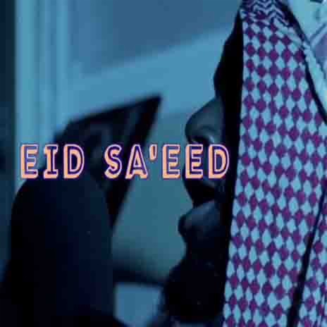Eid Said (Nashid 2020)