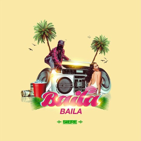 Baila Baila | Boomplay Music