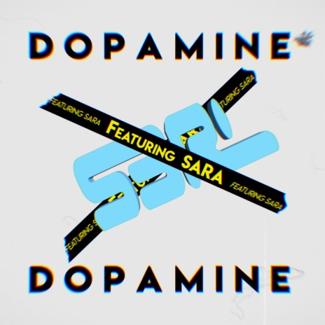 Dopamine ft. Sara | Boomplay Music