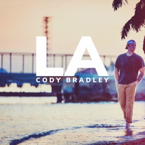 L.a. | Boomplay Music