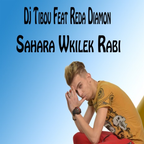 Sahara wkilek rabi | Boomplay Music