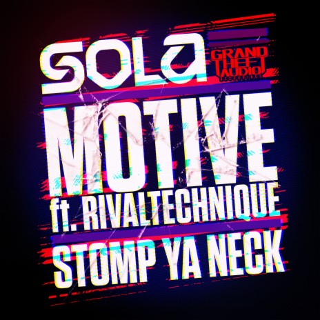 Stomp Ya Neck | Boomplay Music